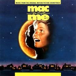 Mac And Me (Music From The Original Motion Picture Soundtrack)