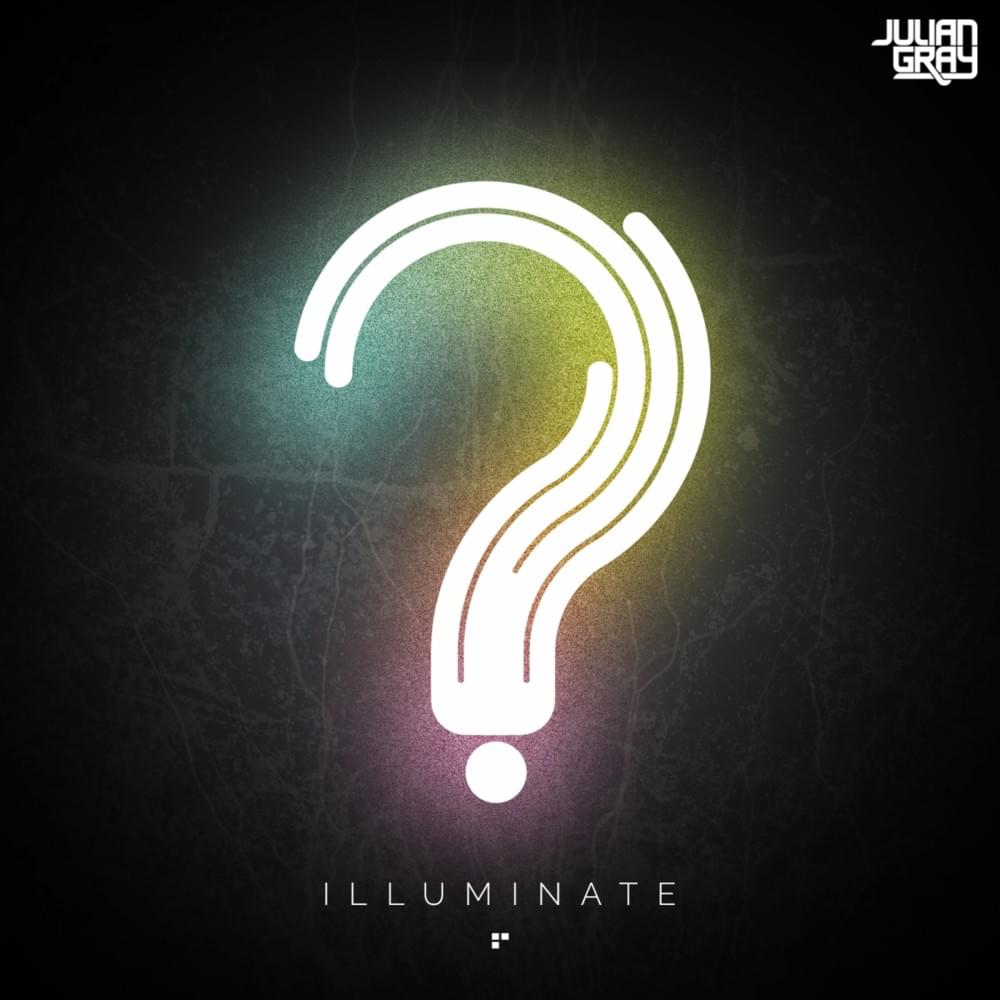 Illuminate. EP