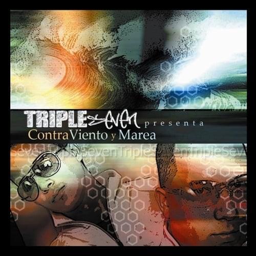 Triple Seven presenta Contra Viento y Marea