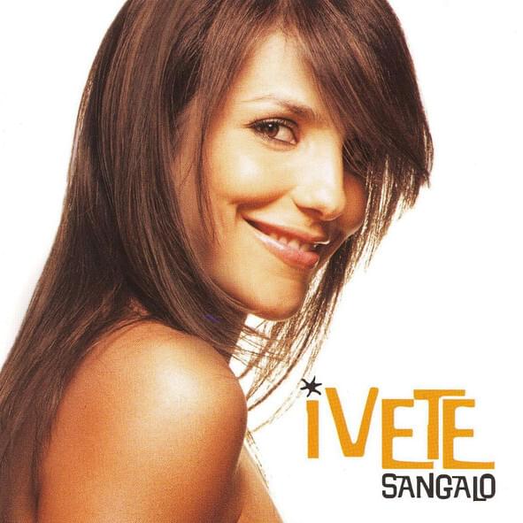 Ivete Sangalo (2006)