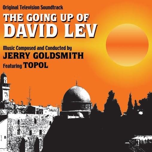 The Going Up Of David Lev (Original Television Soundtrack)
