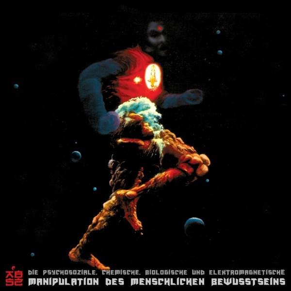 Die psychosoziale, chemische, biologische und elektromagnetische Manipulation des menschlichen Bewusstseins (DpcbueMdmB Mixtape)