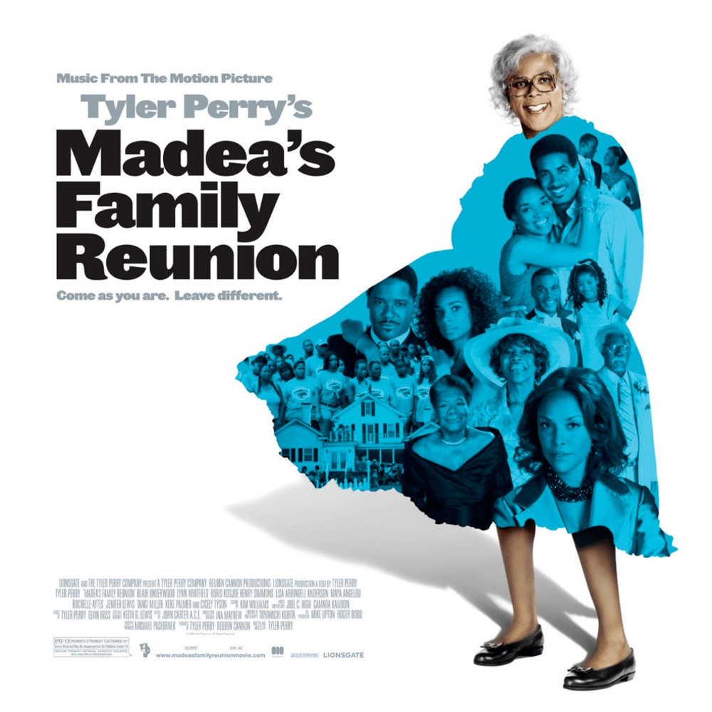 Madea’s Family Reunion (Music from the Motion Picture)