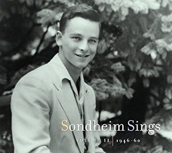 Sondheim Sings, Volume 2: 1946-60