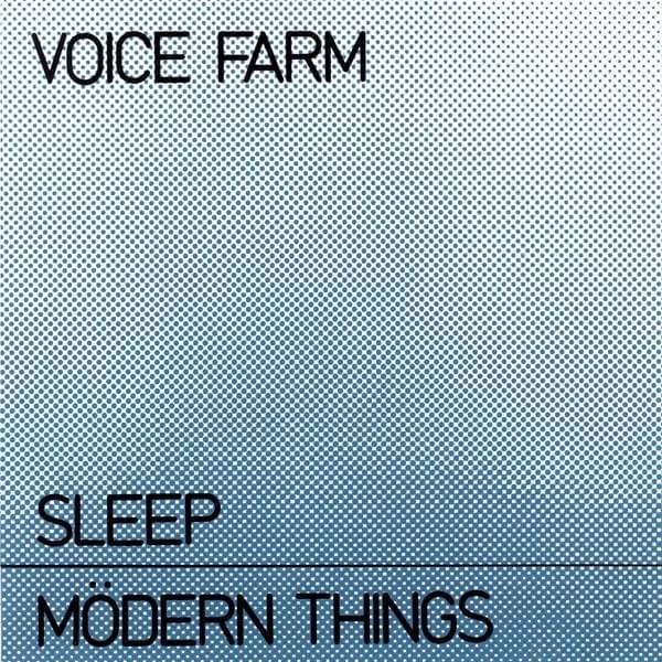 Sleep / Mödern Things [Single]