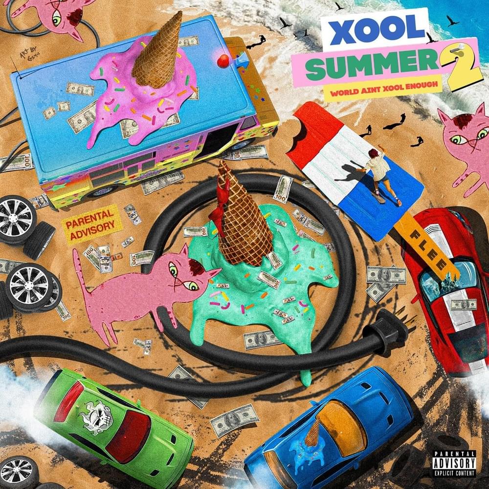 XOOL SUMMER 2: WORLD AINT XOOL ENOUGH