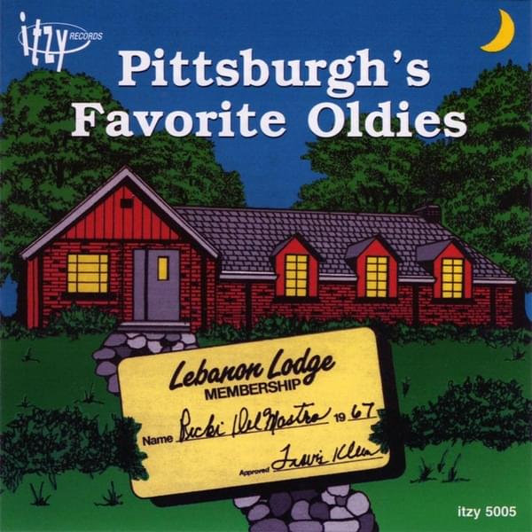 Pittsburgh’s Favorite Oldies