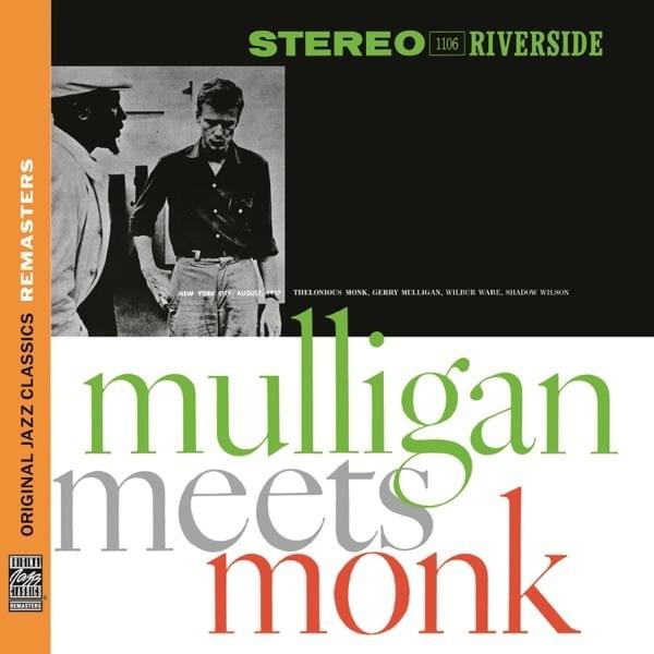 Mulligan Meets Monk