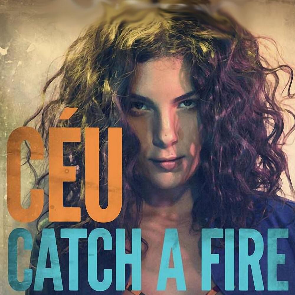 Catch A Fire