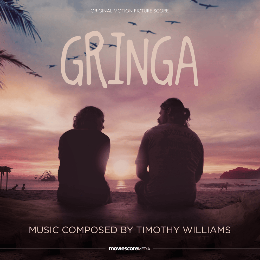 Gringa (Original Motion Picture Score)