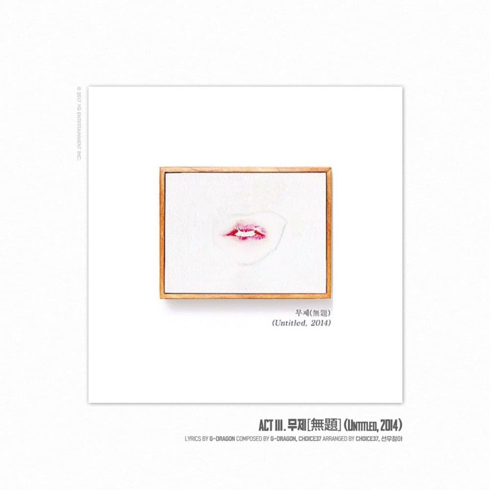 Album cover art for "ACT III. 무제(無題) (UNTITLED, 2014)" by G-DRAGON (지드래곤)