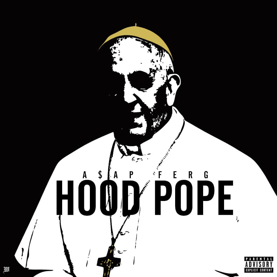 Album cover art for "Hood Pope" by A$AP Ferg