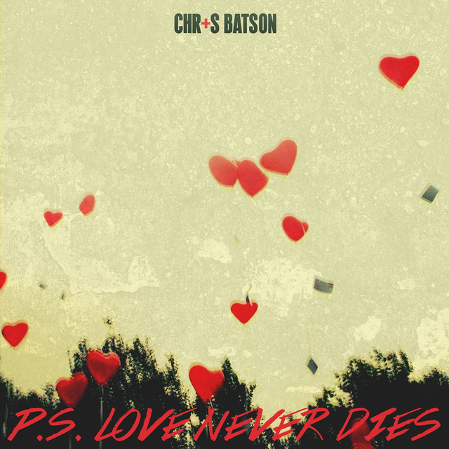 P.S. Love Never Dies