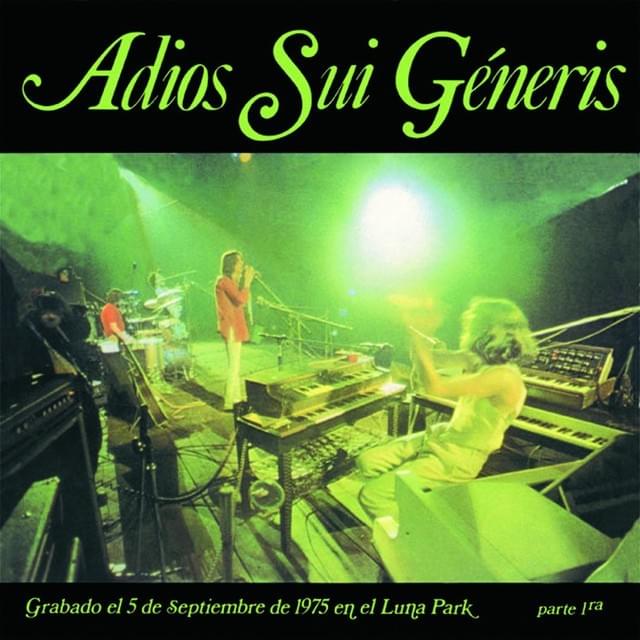Adios Sui Generis, Vol. 1 (En Vivo)