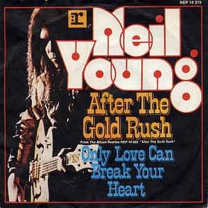 Album cover art for "After the Gold Rush" by Neil Young