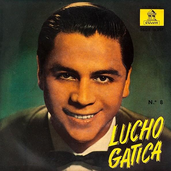 Lucho Gatica (1958)