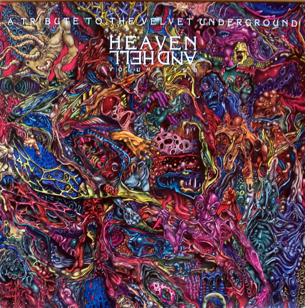 Heaven & Hell – A Tribute to The Velvet Underground - volume two