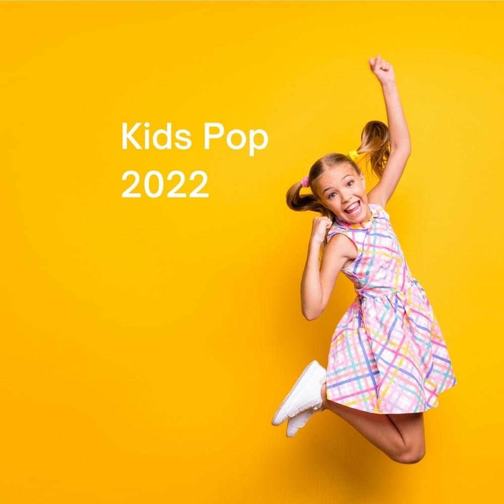 Kids Pop 2022