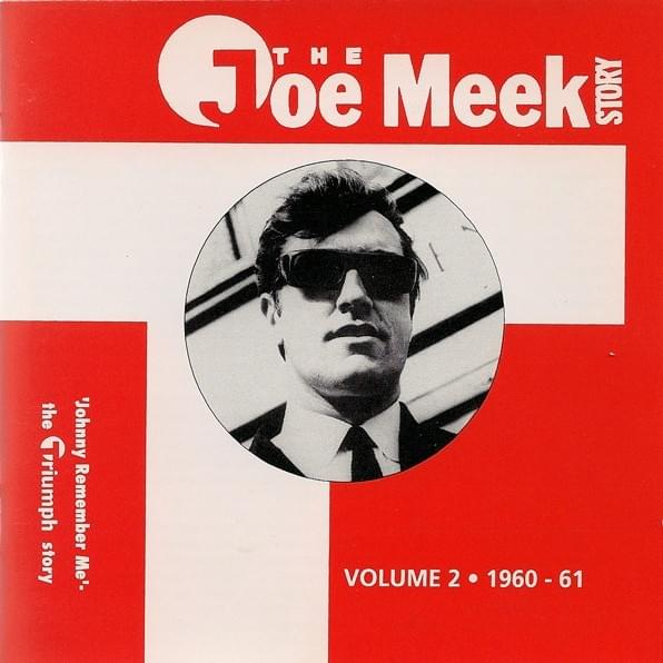 The Joe Meek Story Volume 2: 1960-61 