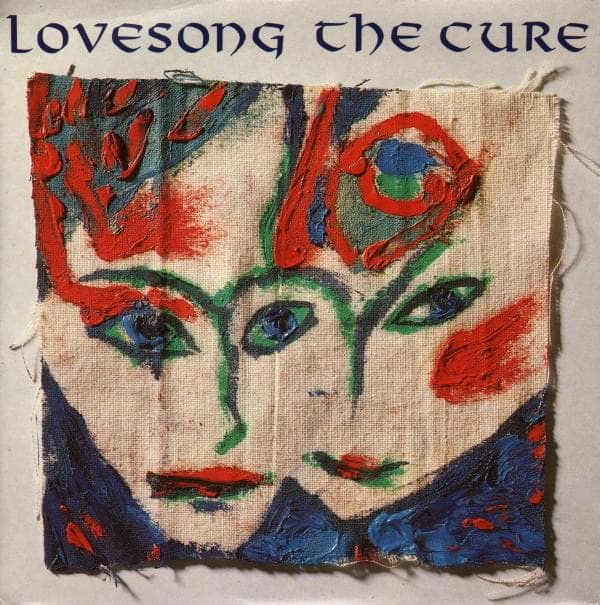 Album cover art for "Lovesong" by The Cure