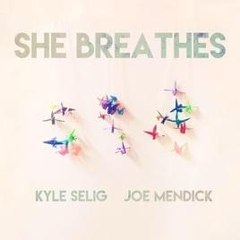 She Breathes