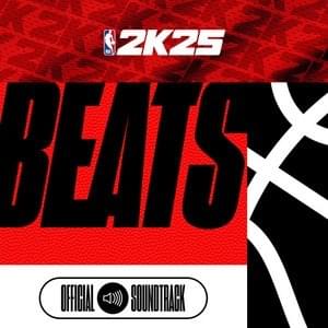 NBA 2K25 Soundtrack