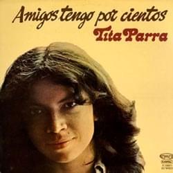 Amigos tengo por cientos