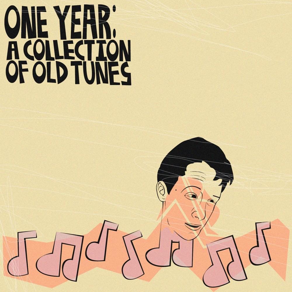 One Year: A Collection of Old Tunes