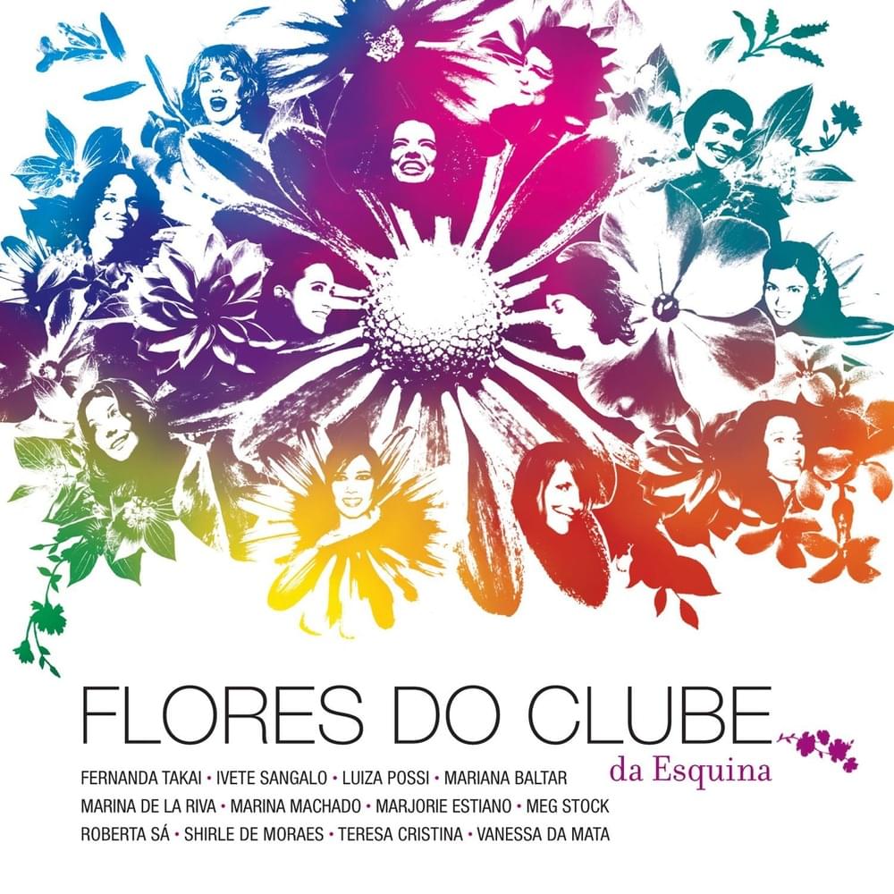 Flores Do Clube Da Esquina