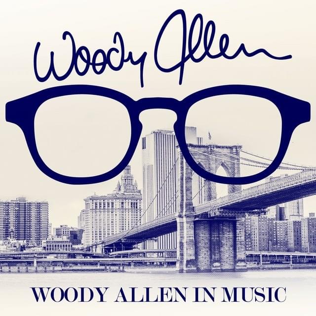 Woody Allen in Music