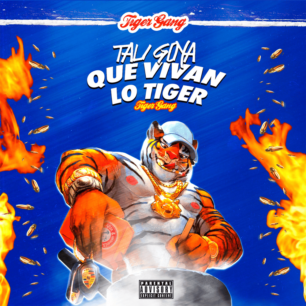 Que Vivan Lo’ Tiger