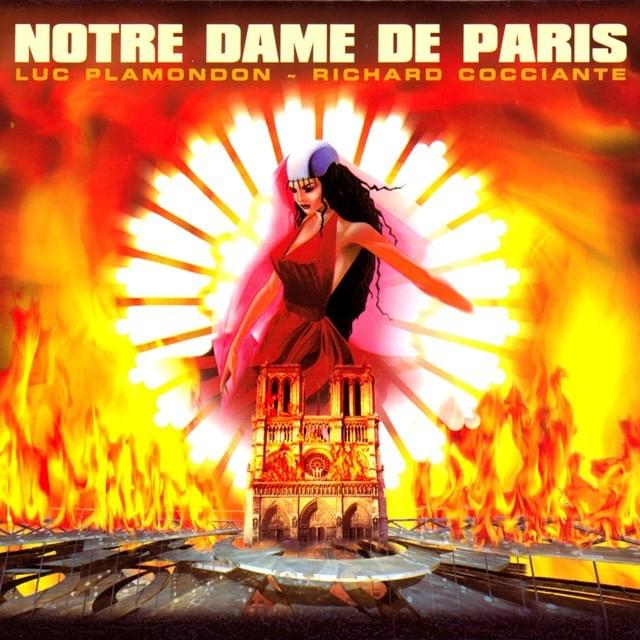 Notre Dame de Paris (Version Intégrale)