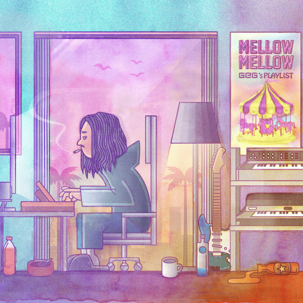 Mellow Mellow -GeG’s Playlist-