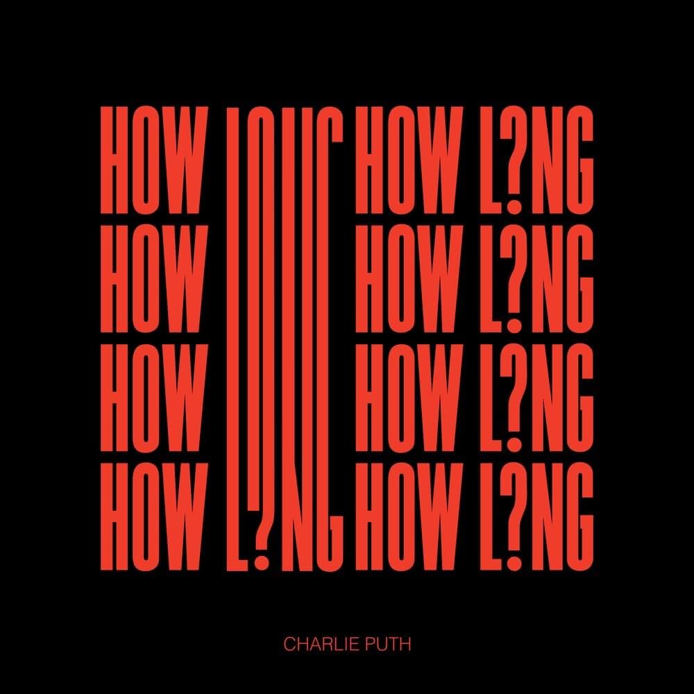 Album cover art for "How Long" by Charlie Puth