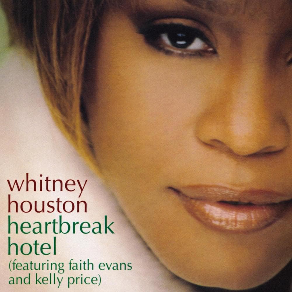 Album cover art for "Heartbreak Hotel" by Whitney Houston & Kelly Price & Faith Evans