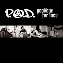 Album cover art for "Goodbye for Now" by P.O.D. & Katy Perry
