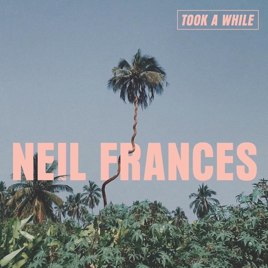 Took A While - EP