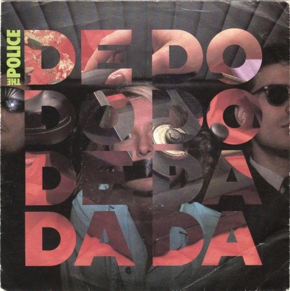 Album cover art for "De Do Do Do, De Da Da Da" by The Police