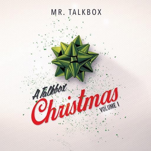 A Talkbox Christmas, Volume 1 - EP