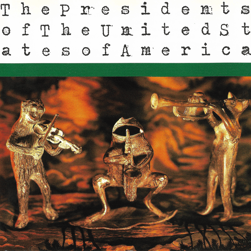 The Presidents of the United States of America (PopLlama)