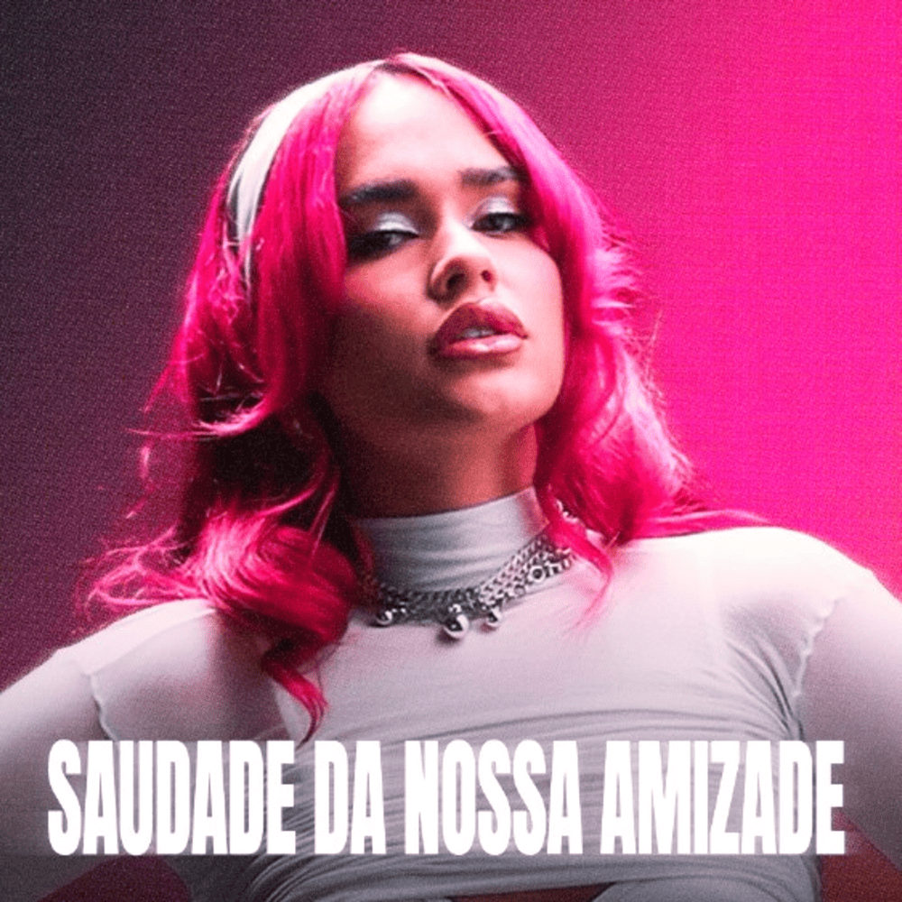 Saudade da nossa amizade (Compilação)