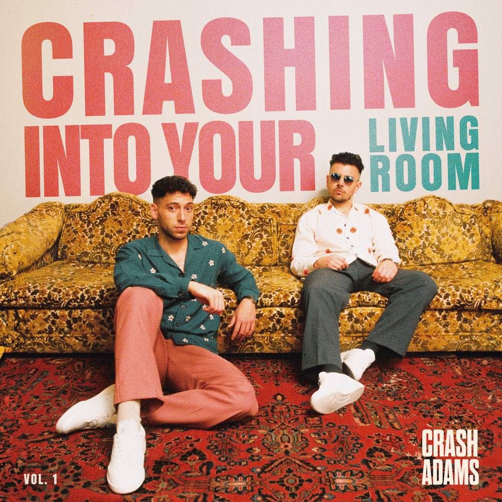 Crashing Into Your Living Room Vol. 1 - EP