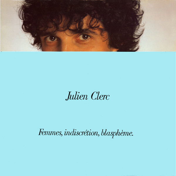 Femmes, indiscrétion, blasphème