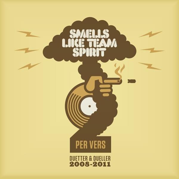 Smells Like Team Spirit 2
