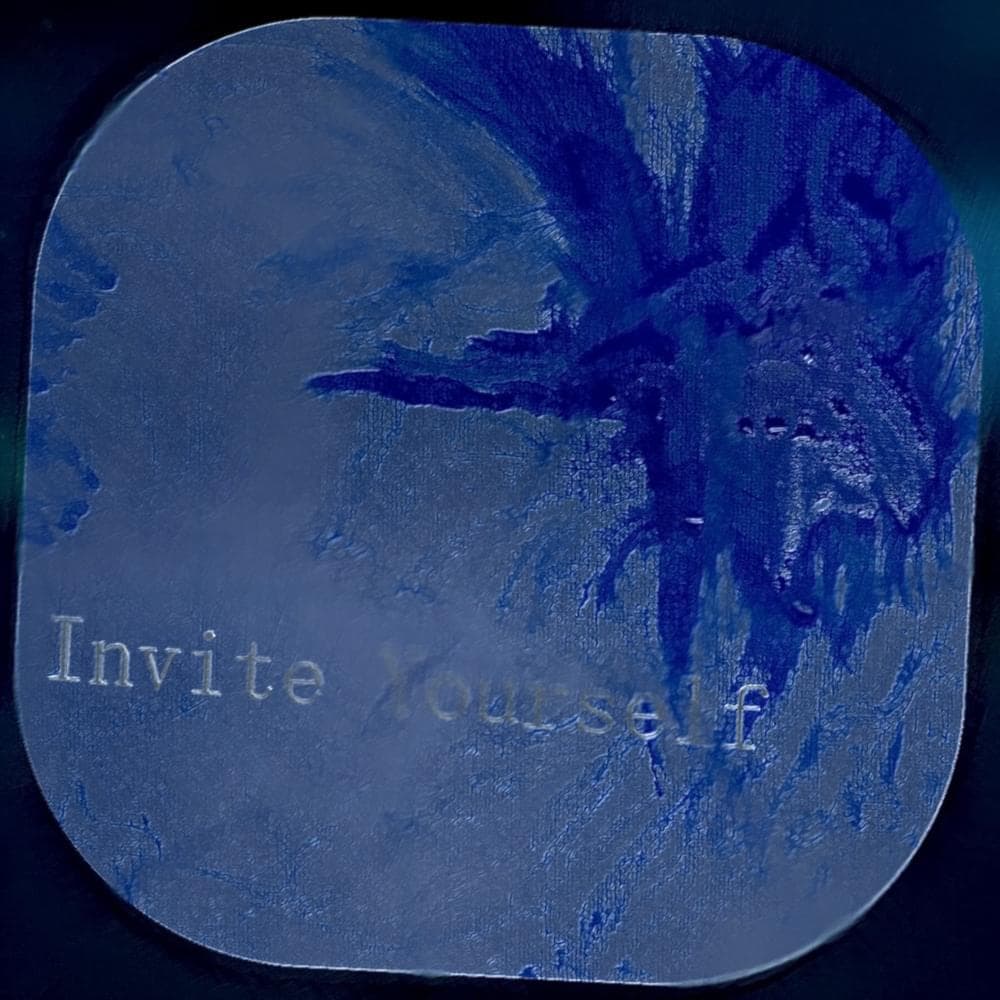 Album cover art for "Invite Yourself" by ​h_mA