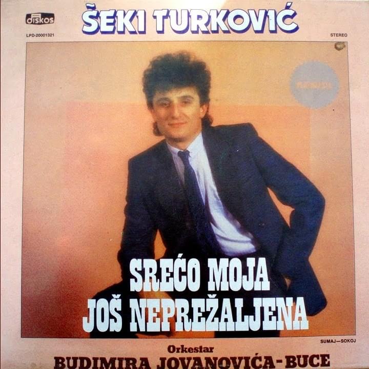 Srećo moja još neprežaljena