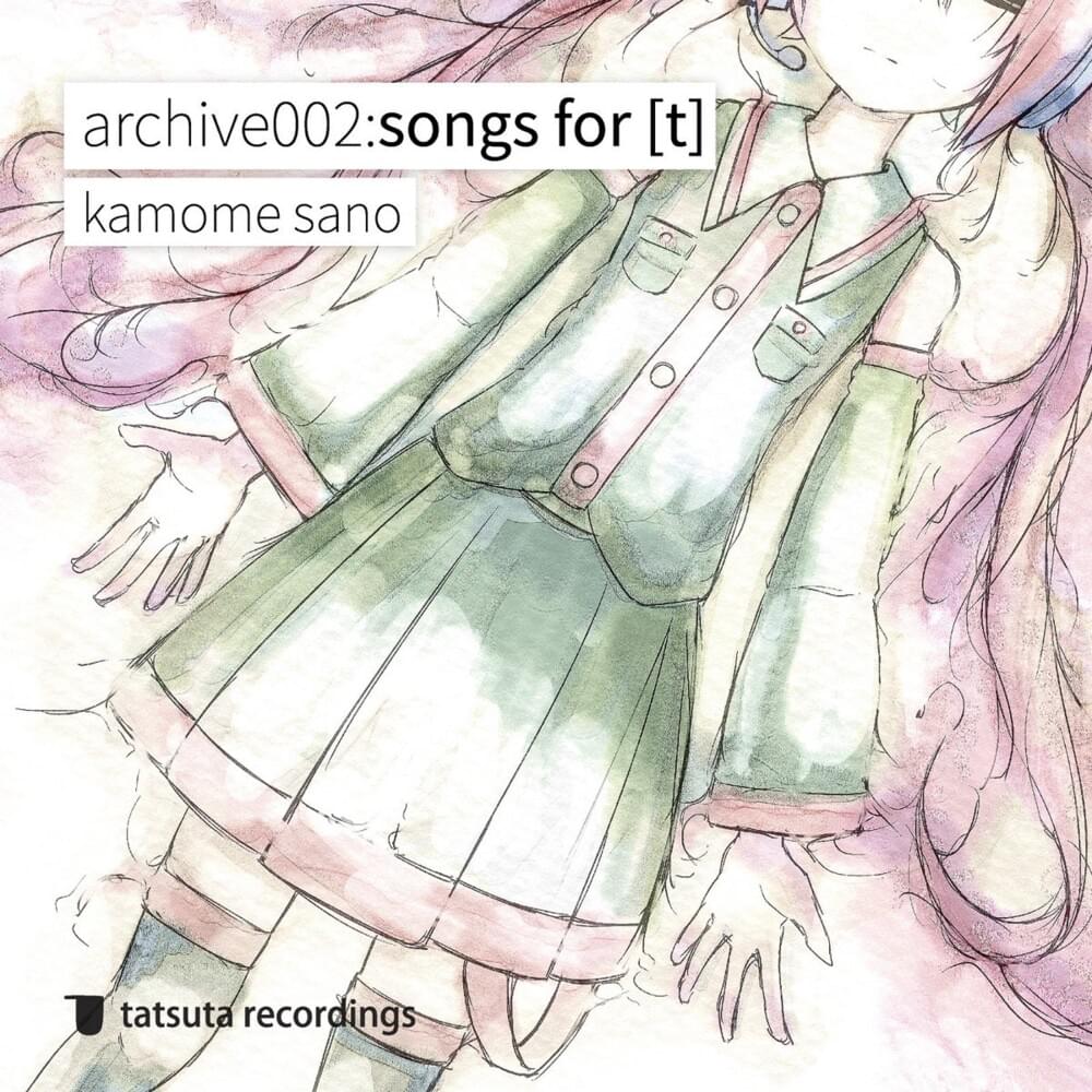 archive002​:​songs for [t]