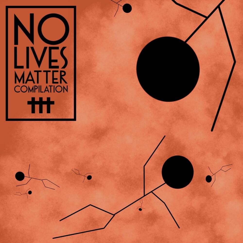 No Lives Matter Compilation