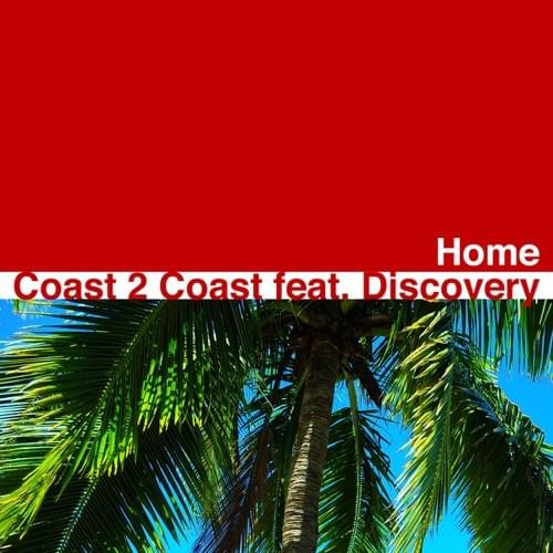 Home (feat. Discovery)