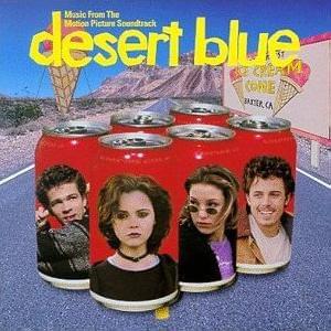Desert Blue (Original Motion Picture Soundtrack)